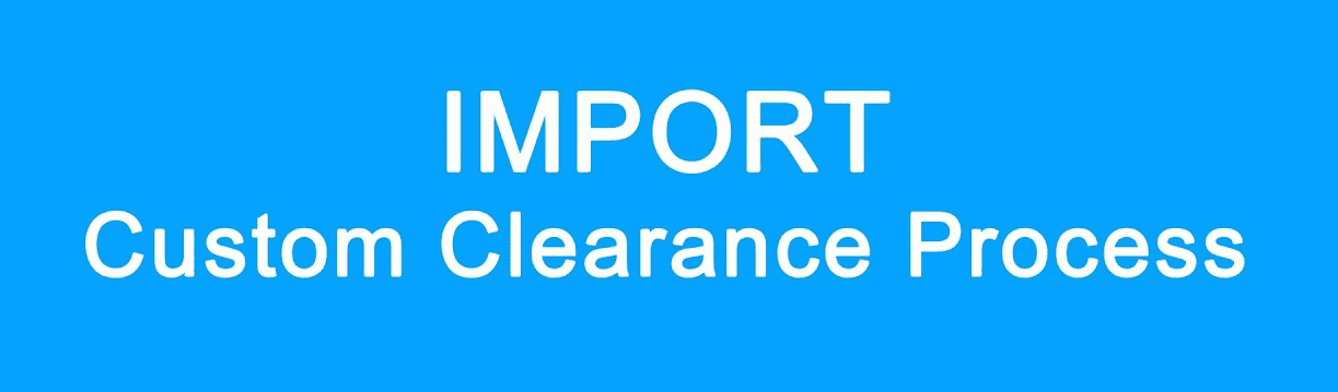 import custom clearance