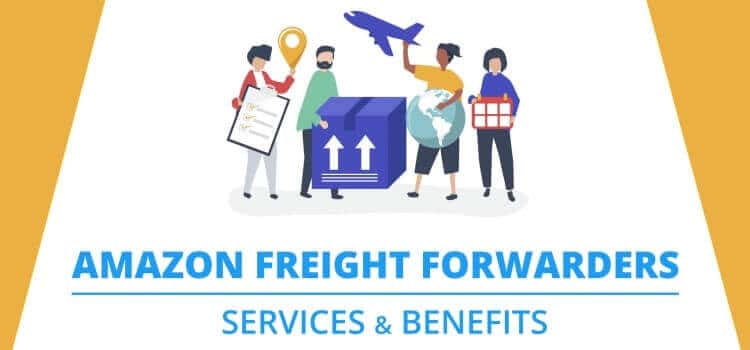 Benefits of working with Amazon FBA Freight Forwarders