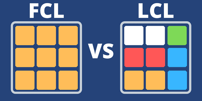 Difference between FCL and LCL shipping