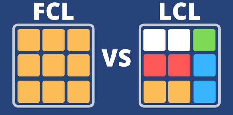 LCL Vs FCL shipping