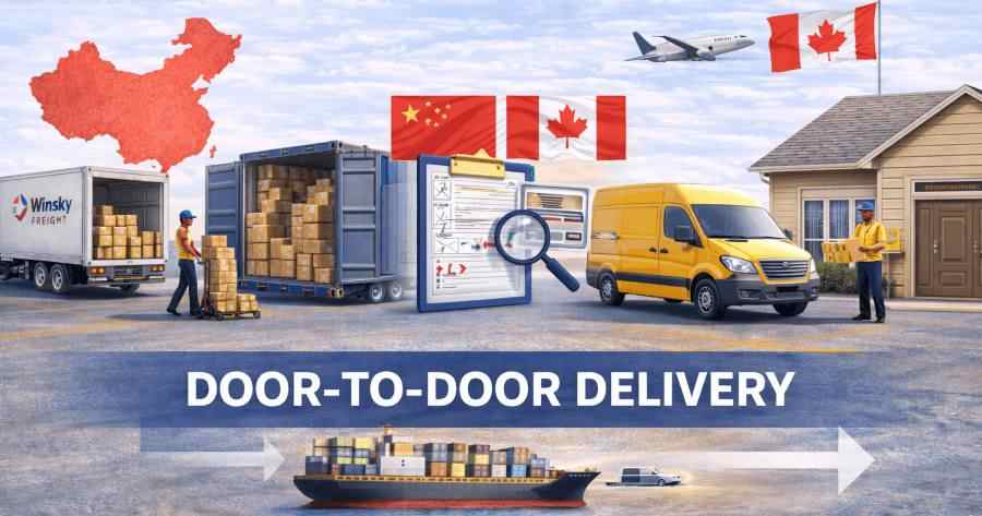 Door-to-Door Shipping from China to Canada Door-to-Door Shipping from China to Canada