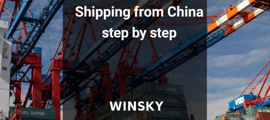 The complete guide to shipping from China