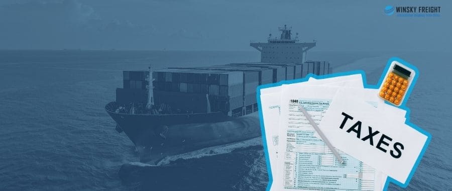 Customs, duty, taxes when shipping from China