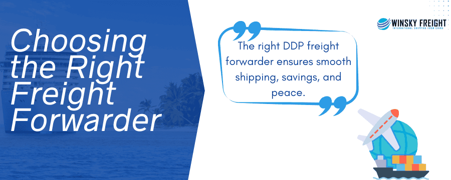 Choosing the right Freight forwarder Choosing the right Freight forwarder